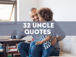 32 uncle quotes