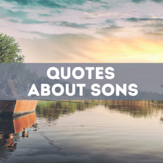 55 quotes about sons
