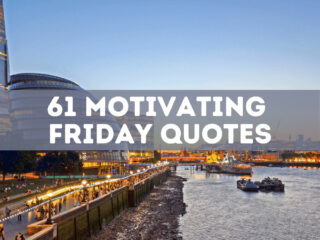 61 motivating Friday quotes