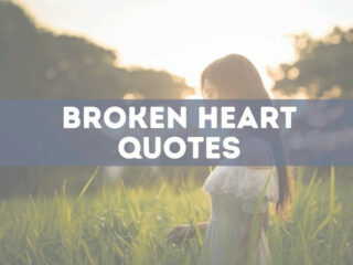 65 broken heart quotes