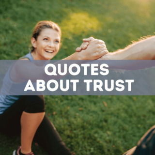 65 Quotes about trust