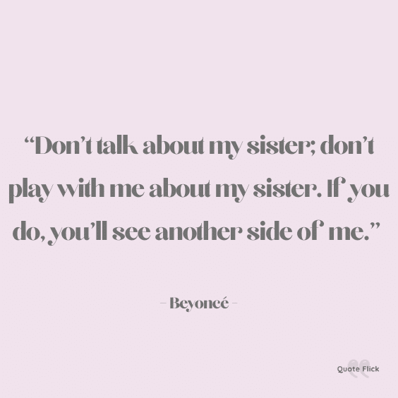 About my sister quote