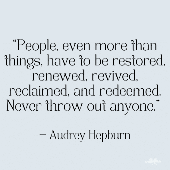 Audrey Hepburn encouraging quote