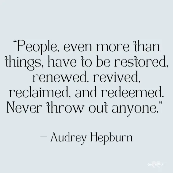 Audrey Hepburn encouraging quote