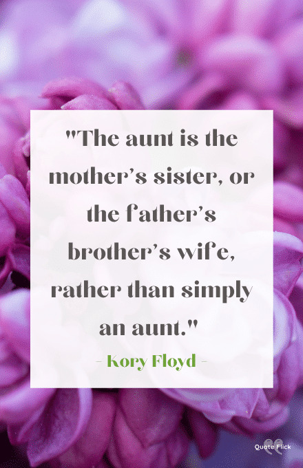 Aunt quotes and sayings