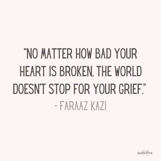 Bad broken heart quote