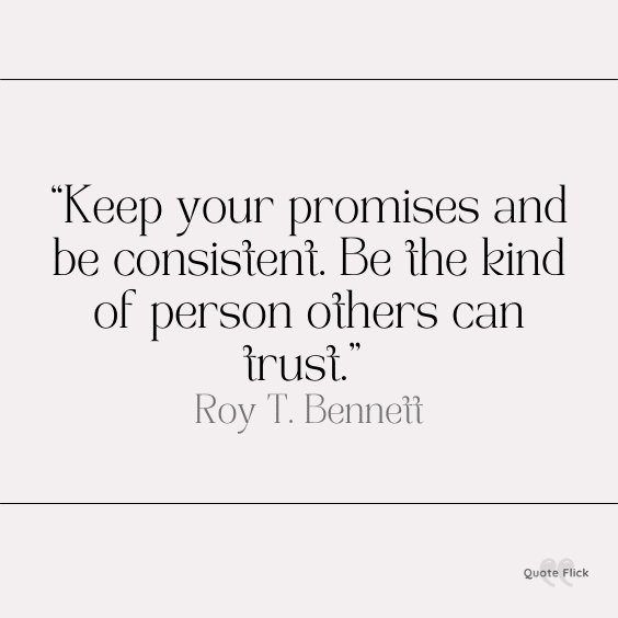 Be someone others trust quote