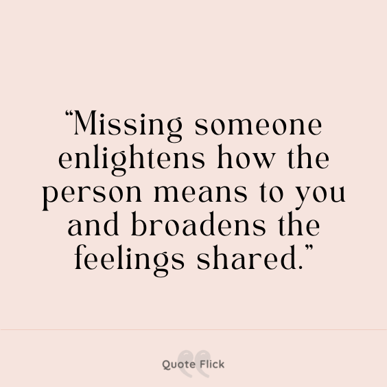 Best missing someone quotes