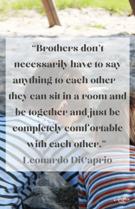 Brothers quotes