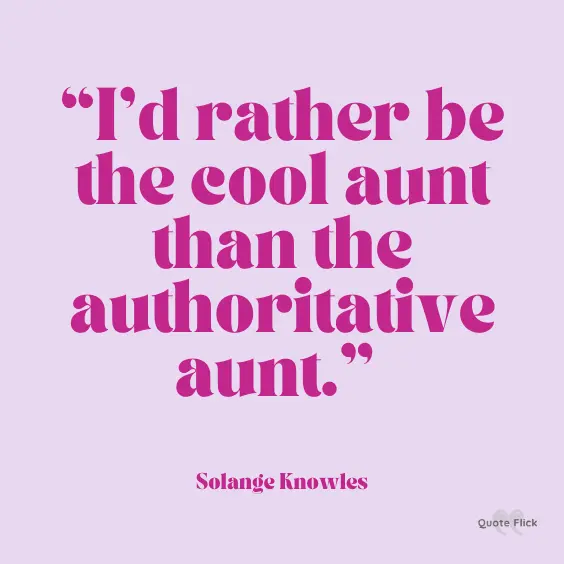 Cool aunt sayings