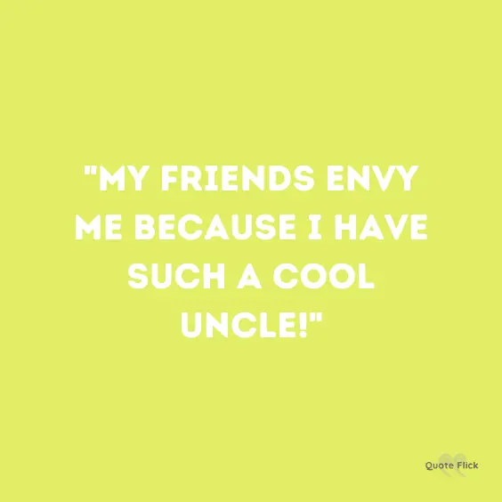 Cool uncle quote