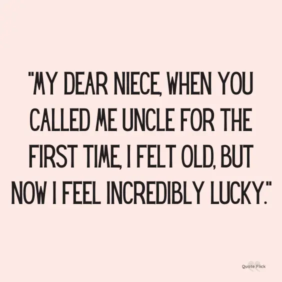 Dear niece from uncle quote