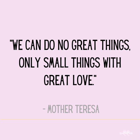 Encouragement quotes mother teresa