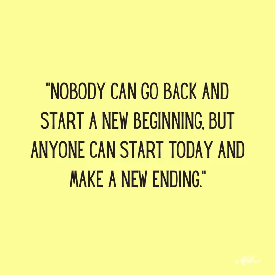 Encouragement quotes new beginning