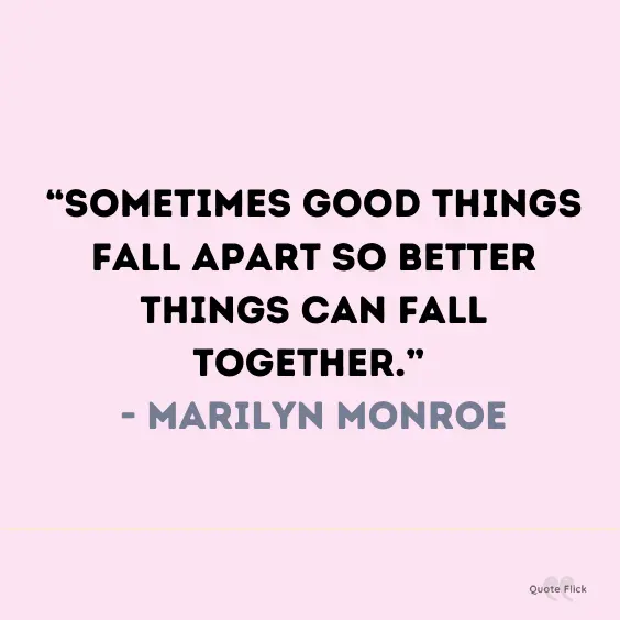 Famous heartbreak quote Marilyn Monroe