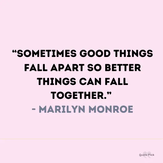 Famous heartbreak quote Marilyn Monroe