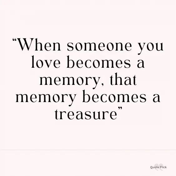 Friend death memory quote