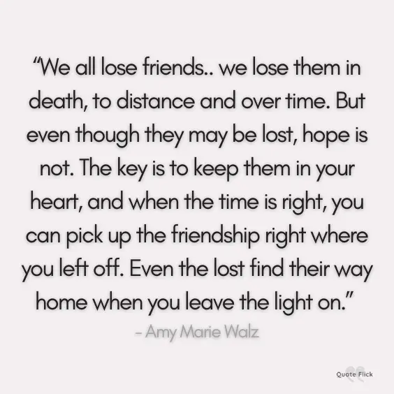 Friend lost quotes
