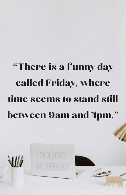 Funny Friday quote