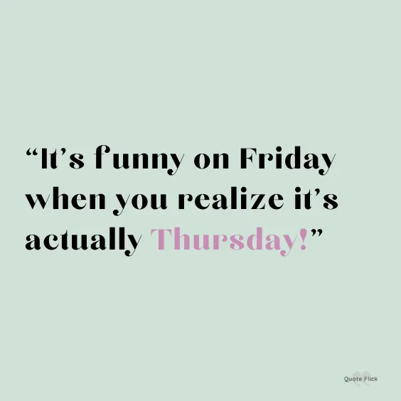 Funny thursday quotes