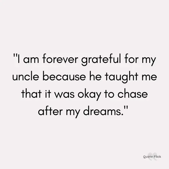 Grateful for uncle quote