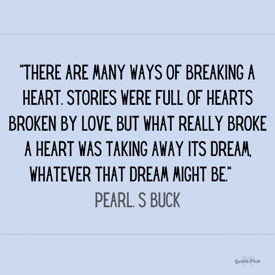Hearts broken by love quote