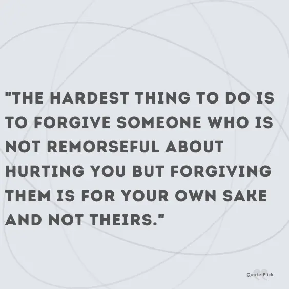 Hurting quotes about forgiveness