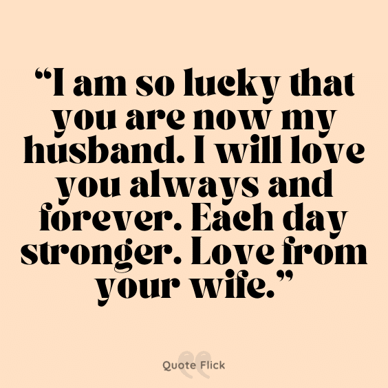 Husband quotes from wife