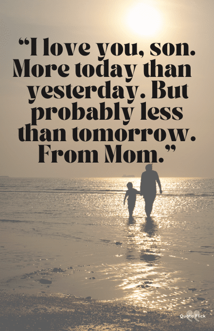 I love you son quotes from mom
