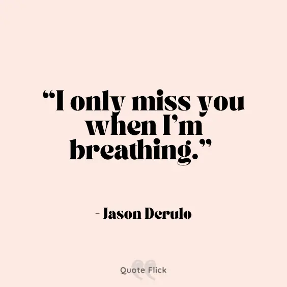 I'll miss you quotes