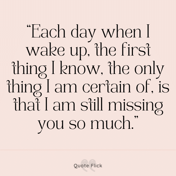 Missing you so much quotes