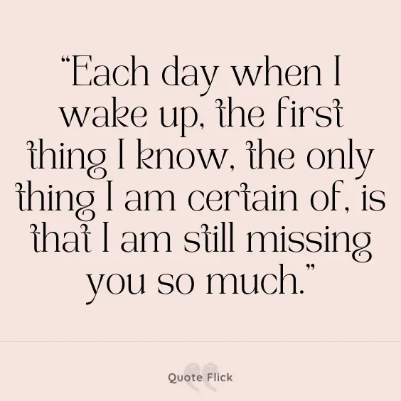 Missing you so much quotes