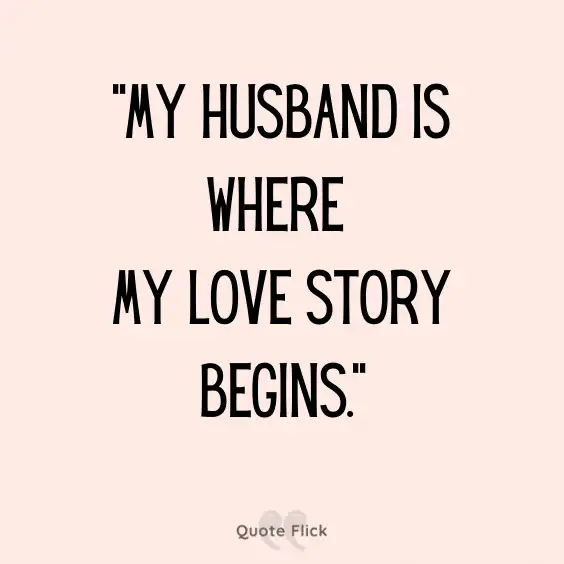 My husband quotation