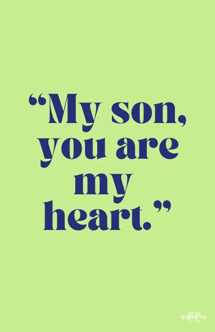 My son quotes