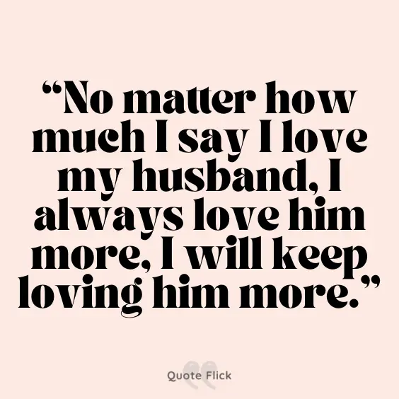 Quote about loving my husband