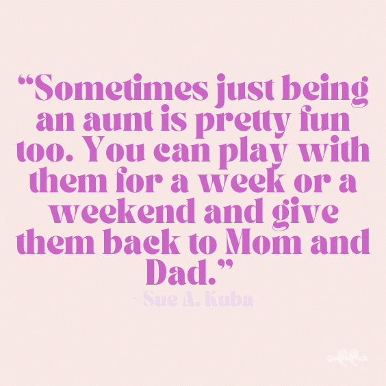 Quotes about being an aunt