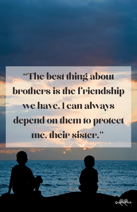 Quotes about brothers