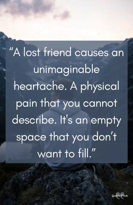 Quotes about lost friend