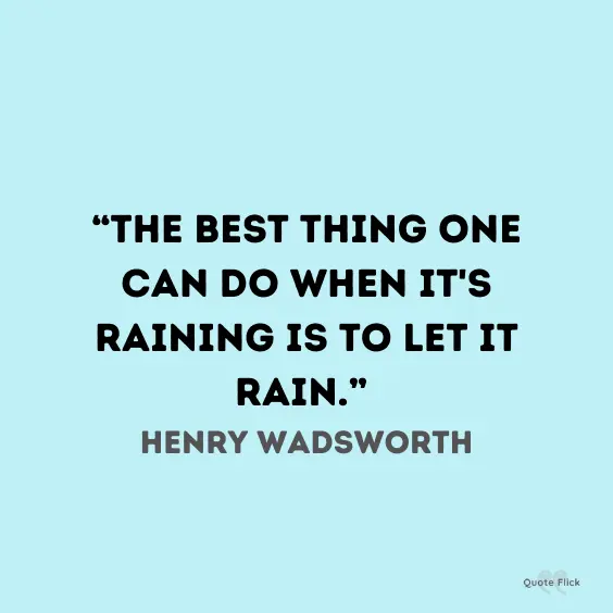 Quotes about  raining day