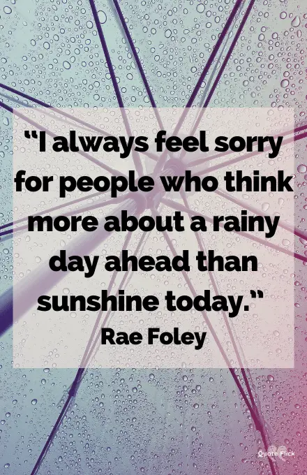 Quotes about rainy day