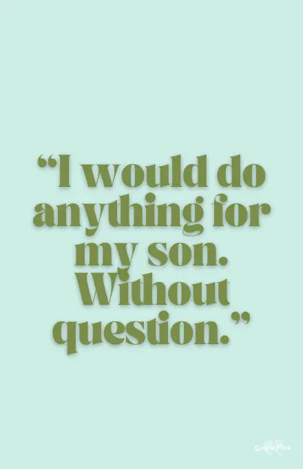 Quotes for my son
