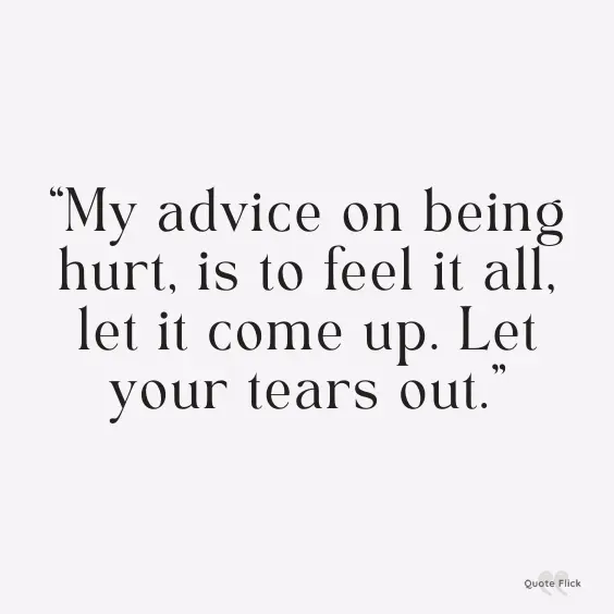 Quotes on being hurt