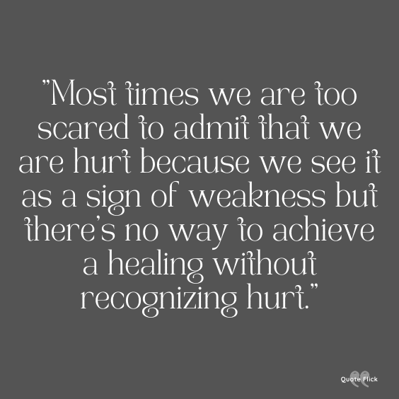 Quotes on recognizing hurt