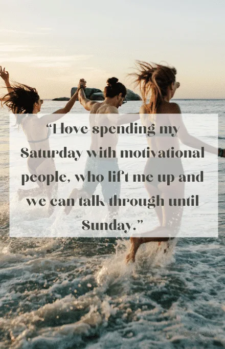 Saturday motivational quotes