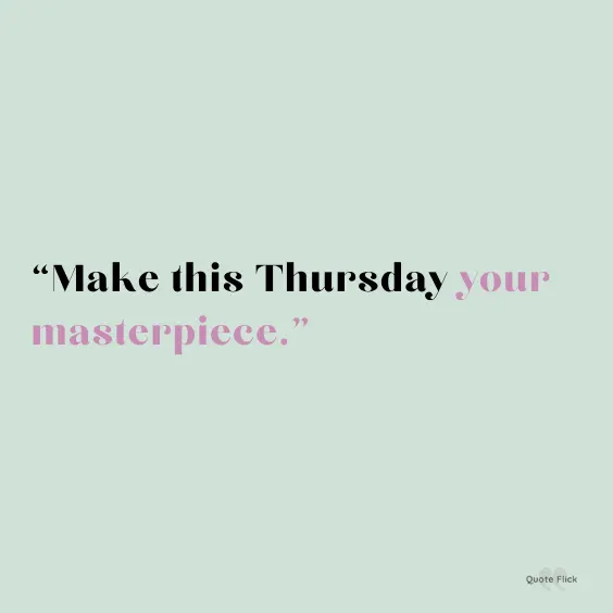 This thursday quote