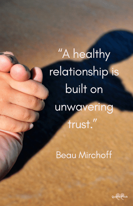 Trust relationship quote