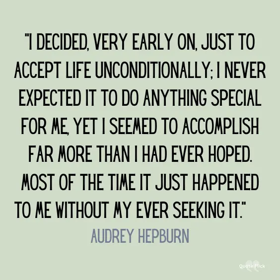 Words of encouragement Audrey Hepburn