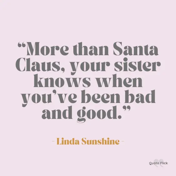 Your sister quotes