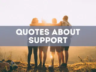 50 Quotes About Support