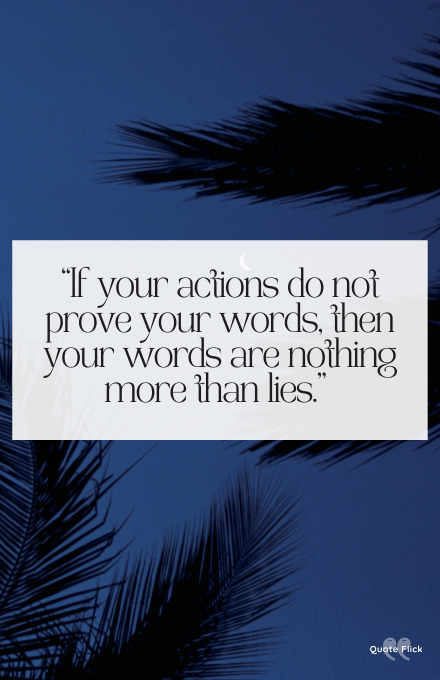 Actions not words quotes